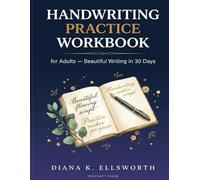 Handwriting Practice Workbook for Adults: Cursive & Print Beautiful Writing in 30 Days