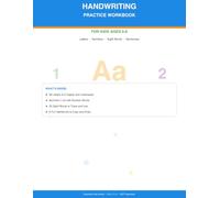 Handwriting Practice Workbook for Kids Ages 6-8: Letter Tracing A-Z, Numbers 1-20, Sight Words, and Fun Sentences with Drawing Pages and Certificate of Achievement