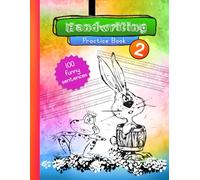 Handwriting Practice Workbook for Young Learners: Practicing sentences to increase handwriting stability and accuracy