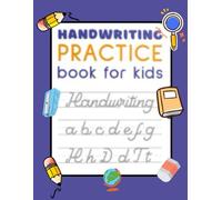 Handwriting Pratice book for kids: Learn to Trace Alphabet, Vowels, and Numbers, Workbook For Beginners