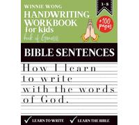 Handwriting Workbook for Kids | How I learn to write with the words of God - Based on the book of Genesis: More than 100 pages of exercises to practice handwriting and grow in faith