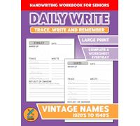 Handwriting Workbook for Seniors - Daily Write: Trace, Write and Remember | Brain Exercise Activities | Vintage Names 1920's to 1940's