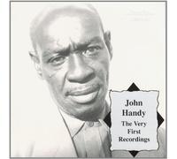 Handy, Capt. John - Very First Recordings