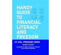 Handy Guide to Financial Literacy and Freedom