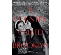 Hane Selmani A Country Called Brooklyn (Tascabile)