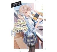 Hanekoto Saekisan Ni The Angel Next Door Spoils Me Rotten, Vol. 8 (l (Tascabile)
