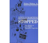 Hanes Walton, Jr. When the Marching Stopped (Tascabile)