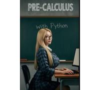 Haneul Choi Pre-Calculus With Python (Tascabile)