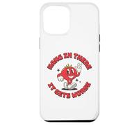 Hang In There It Gets Worse Divertente Retro Culinary School Custodia per iPhone 12 Pro Max