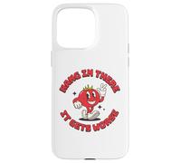Hang In There It Gets Worse Divertente Retro Culinary School Custodia per iPhone 15 Pro Max