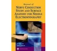 Hang J. Lee Joe Manual of Nerve Conduction Study and Surface Anatomy (Tascabile)
