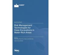 Hang Lin Yixian Risk Management Technologies for Deep Excavat (Copertina rigida)