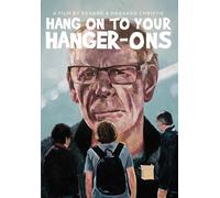Hang on to Your Hanger-Ons (DVD) Peter Tripovich Haavard Chris Edvard Christie