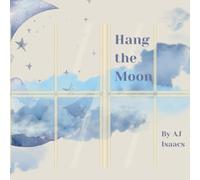 Hang the Moon