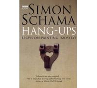 Hang-Ups: Essays on Painting (Mostly)