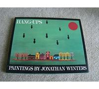 Hang-Ups: Paintings by Jonathan Winters