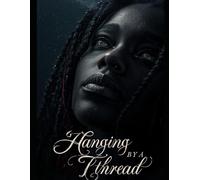 Hanging by a thread