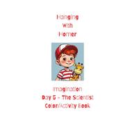Hanging With Homer: The Scientist Color/Activity Book