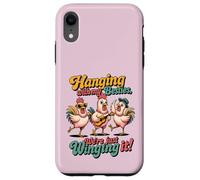 Hanging With My Besties Funny Friends Night Out Pollo Custodia per iPhone XR