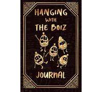 HANGING WITH THE BOIZ JOURNAL - A book for daily thoughts and self reflection Notebook HAZBIN STYLE DESIGN: 100 Lines pages with Egg character design on the front for fans of animation and Hazbin Boiz