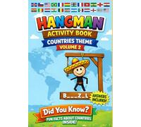 Hangman Activity Book - Countries of the World: Puzzles with “Did You Know?” Fun Facts by Continent | Fun Word Guessing Game + Amazing Country Facts | Answers Included