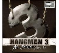 Hangmen 3 – Vol. 1 – No Skits – INTERSCOPE
