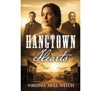 Hangtown Hearts: Love in Gold Country
