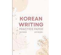 Hangul Practice Workbook for Beginners | Learn Korean Alphabet with Grid Paper for Writing & Tracing | 6x9, 120 Pages