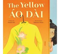 Hanh Bui The Yellow Áo Dài (Copertina rigida)