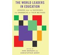 Hani Morgan The World Leaders in Education (Tascabile)