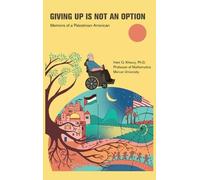 Hani Q Khoury Giving Up Is Not an Option (Copertina rigida)
