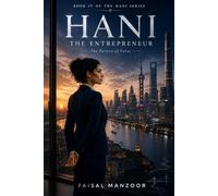 Hani: The Entrepreneur: The Pattern of Value: 4