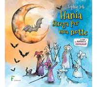 Hania, strega per una notte. Storia da colorare