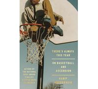 Hanif Abdurraqib There's Always This Year (Copertina rigida)