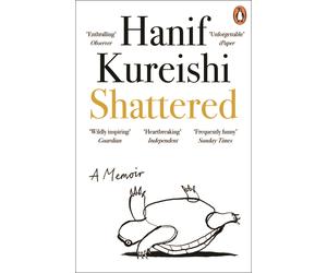 Hanif Kureishi Shattered (Tascabile)
