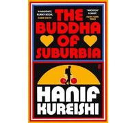 Hanif Kureishi The Buddha of Suburbia (Tascabile)