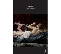 Hanif Kureishi Venus (Tascabile)