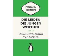 Hanjo Kesting J Die Leiden des jungen Werther: Briefroman - Penguin (Tascabile)