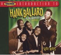 Hank Ballard & the Midnighters - Sexy Ways