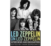 Hank Bordowitz Led Zeppelin on Led Zeppelin (Tascabile)