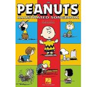 Hank Bordowitz The Peanuts÷ Illustrated Songbook (Tascabile)