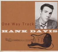 Hank Davis One Way Track (CD)