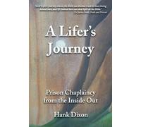 Hank Dixon A Lifer's Journey (Tascabile)