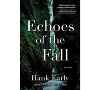 Hank Early Echoes of the Fall (Copertina rigida)
