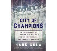 Hank Gola City of Champions (Copertina rigida)