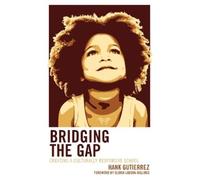 Hank Gutierrez Bridging the Gap (Tascabile)
