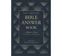 Hank Hanegraaff The Complete Bible Answer Book (Copertina rigida)