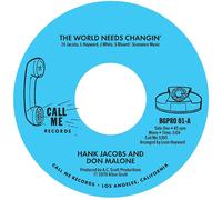 Hank Jacobs and Don Malone - The World Needs Changin' c/w Gettin' On Down