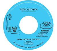 Hank Jacobs and Don Malone - The World Needs Changin' c/w Gettin' On Down