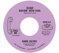 Hank Jacobs – Hank Jacobs – Elijah Rockin' With Soul / East Side